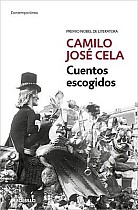 Cuentos Escogidos (Camilo José Cela)/ Selected Stories (Camilo José Cela)