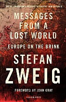 Messages from a Lost World: Europe on the Brink