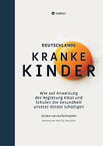 Deutschlands Kranke Kinder