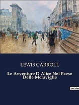 Le Avventure D Alice Nel Paese Delle Meraviglie