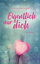 Eigentlich nur dich