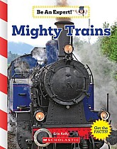 Mighty Trains (Be an Expert!)