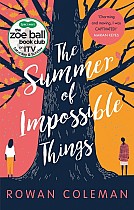 The Summer of Impossible Things