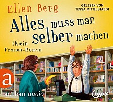 Alles muss man selber machen (audiobook)