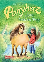 Ponyherz 01: Anni findet ein Pony