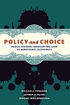 Policy and Choice