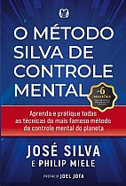 O Método Silva de Controle Mental