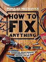 Popular Mechanics How to Fix Anything