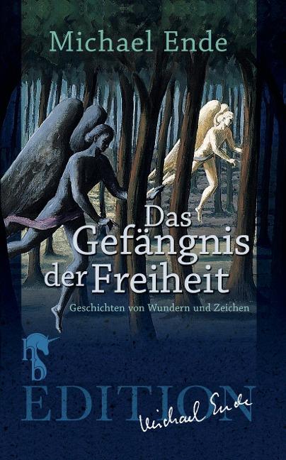 Das Gefängnis der Freiheit