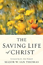 The Saving Life of Christ