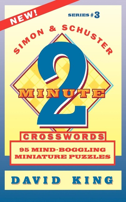 Simon & Schuster Two-Minute Crosswords Vol. 3