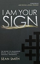 I Am Your Sign