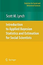 Introduction to Applied Bayesian Statistics and Estimation for Social Scientists