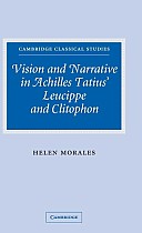 Vision and Narrative in Achilles Tatius' Leucippe and Clitophon