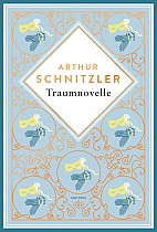 Traumnovelle. Schmuckausgabe mit Kupferprägung