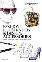 Fashion Illustration And Design: Accesories