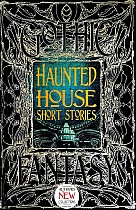 Haunted House Short Stories