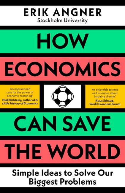 How Economics Can Save the World