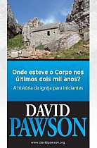 ONDE ESTEVE O CORPO NOS ÚLTIMOS DOIS MIL ANOS?