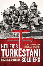 Hitler's Turkestani Soldiers