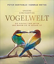 Unsere einzigartige Vogelwelt