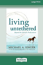 Living Untethered