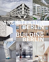 Architektur Berlin, Bd. 11 | Building Berlin, Vol. 11