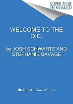 Welcome to the O.C.