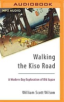 Walking the Kiso Road (audiobook)
