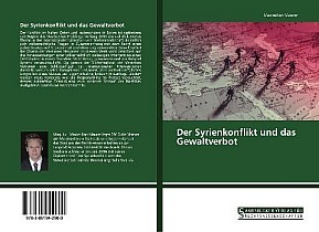 Der Syrienkonflikt und das Gewaltverbot