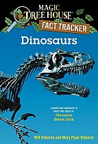 Dinosaurs: A Nonfiction Companion to Magic Tree House #1: Dinosaurs Before Dark