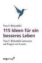 115 Ideen für ein besseres Leben