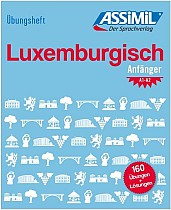 ASSiMiL Luxemburgisch - Übungsheft - Niveau A1-A2