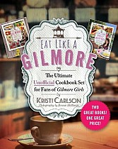 Eat Like a Gilmore: The Ultimate Unofficial Cookbook Set for Fans of Gilmore Girls