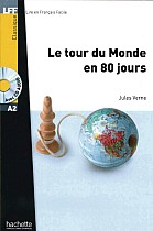 Le tour du Monde en 80 jours. Lektüre und Audio-CD