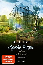 Agatha Raisin und der tödliche Biss