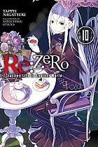 RE: Zero -Starting Life in Another World-, Vol. 10 (Light Novel)