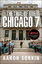 The Trial of the Chicago 7: The Screenplay