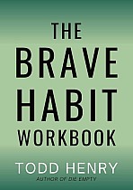 The Brave Habit Workbook