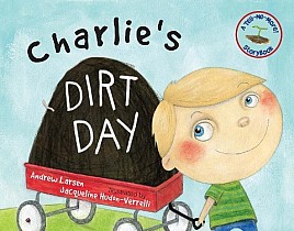 Charlie's Dirt Day