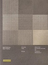 Material Matters: Metal: Creative Interpretations of Common Materials