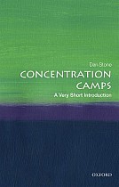 Concentration Camps: A Very Short Introduction