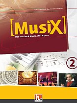 MusiX 2. Schülerband. Ausgabe BG (Bayern Gym Lehrplan Plus)