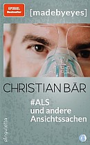 #ALS und andere Ansichtssachen