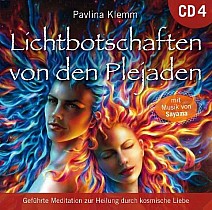 Lichtbotschaften von den Plejaden [Übungs-CD 4] (audiobook)