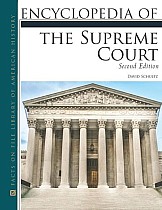 Encyclopedia of the Supreme Court, Second Edition