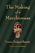 The Making of a Marchioness