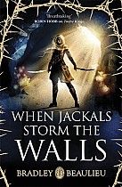 When Jackals Storm the Walls
