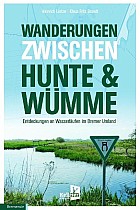 Wanderungen zwischen Hunte & Wümme