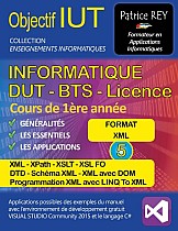 dut informatique - xml, xpath, xslt et dtd (tome 5)